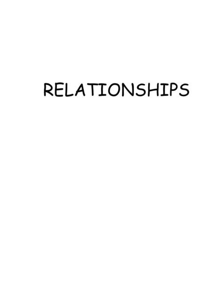 RELATIONSHIPS. Filtering Model of Mate Selection Romantic relationships involve 4 fixed stages: –Stage 1: Proximity Filter –Stage 2: Stimulus Filter –Stage.