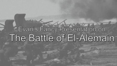 Montgomery and the Allies deciphered Rommel’s attack plans. The Allies then cut off Rommel’s supply lines so that only 1/3 of the supplies Rommel needed.