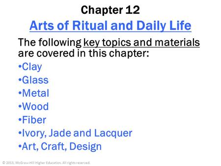 Chapter 12 Arts of Ritual and Daily Life