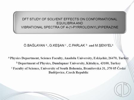 DFT STUDY OF SOLVENT EFFECTS ON CONFORMATIONAL EQUILIBRIA AND