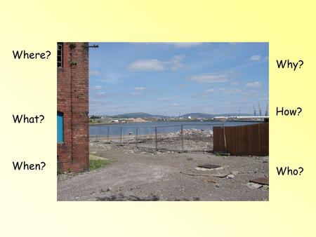 Where? What? When? Why? Who? How? K.I. 2.3 Change in the Inner City Inner city – terraced houses, mainly privately rented tenure.