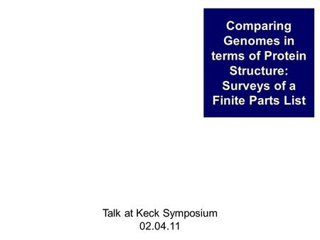 Do not reproduce without permission 1 (c) Mark Gerstein, 2002, Yale, bioinfo.mbb.yale.edu Comparing Genomes in terms of Protein Structure: Surveys of a.