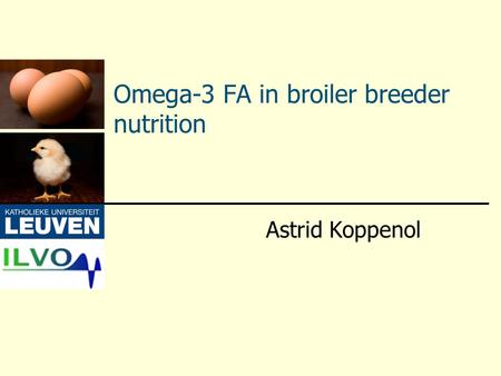 Omega-3 FA in broiler breeder nutrition