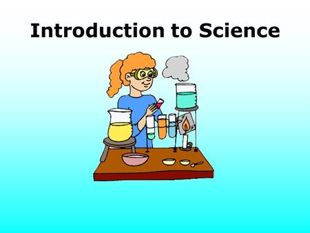 Introduction to Science