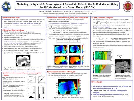 Modeling the M 2 and O 1 Barotropic and Baroclinic Tides in the Gulf of Mexico Using the HYbrid Coordinate Ocean Model (HYCOM) Flavien Gouillon 1 ; B.