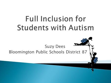 Suzy Dees Bloomington Public Schools District 87.