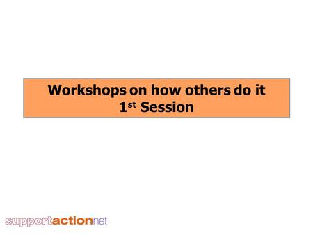 Workshops on how others do it 1 st Session. Facilitating loving relationships for people with learning disabilities Melanie Shad, Regional Director Natasha.