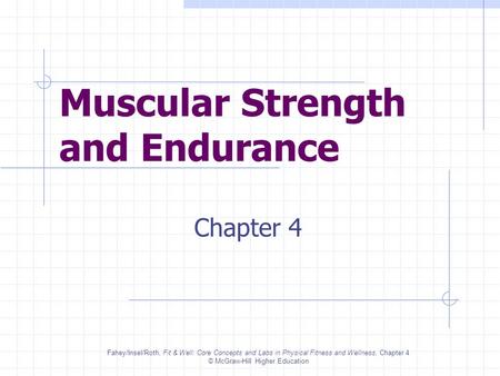 Muscular Strength and Endurance