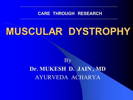 By Dr. MUKESH D. JAIN , MD AYURVEDA ACHARYA