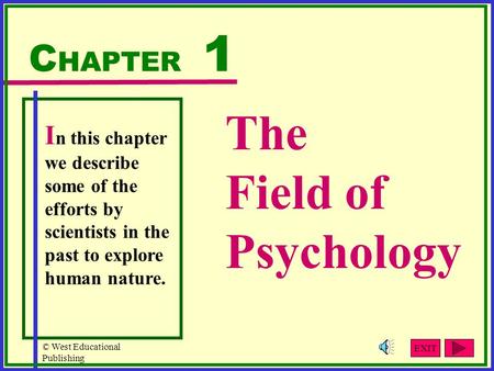 The Field of Psychology