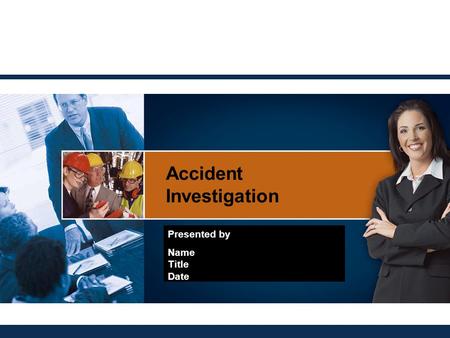 Accident Investigation