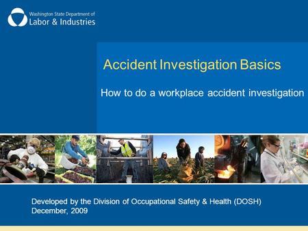 Accident Investigation Basics