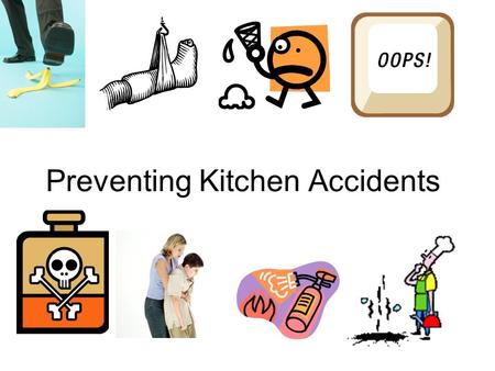 Preventing Kitchen Accidents