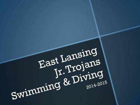 East Lansing Jr. Trojans Swimming & Diving