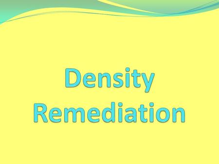 D = M V First, enter the givens into the density table. 48,000 tons 1. Find the density of a substance whose mass is 48,000 tons and volume is 0.000600.