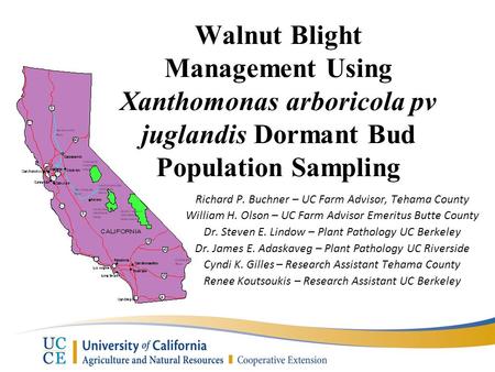 Richard P. Buchner – UC Farm Advisor, Tehama County