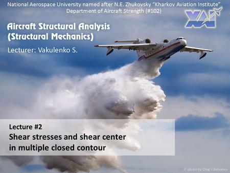 Shear stresses and shear center in multiple closed contour