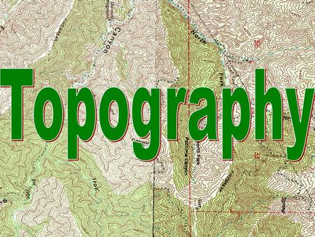 Topography Topography.