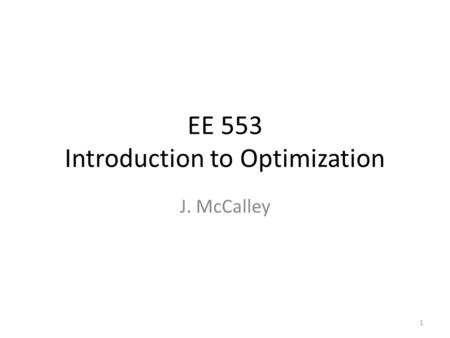 EE 553 Introduction to Optimization