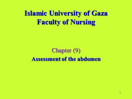 Islamic University of Gaza Faculty of Nursing