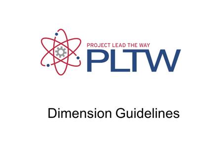 Dimensioning Guidelines