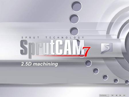 2.5D machining Contents. Geometry model import Import of a *.3dm model. The model is a collection of closed plane contours. View of contours in the viewport.