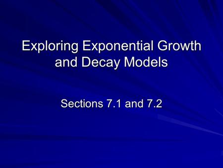 Exploring Exponential Growth and Decay Models