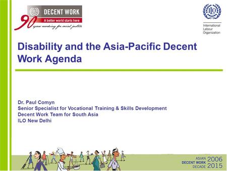 Disability and the Asia-Pacific Decent Work Agenda