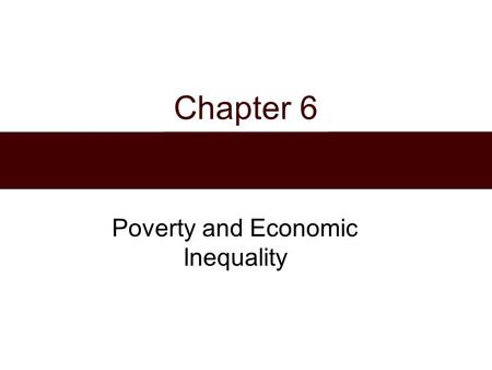 Poverty and Economic Inequality