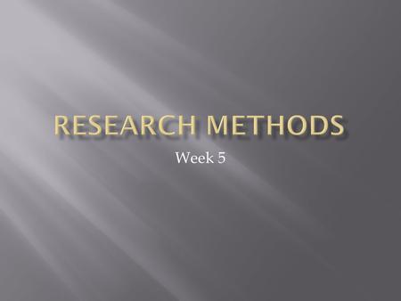 Week 5.  A psychologist at the local university agrees to carry out a study to investigate the claim that eating a healthy breakfast improves reading.