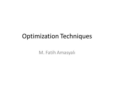 Optimization Techniques