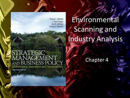 Environmental Scanning and Industry Analysis