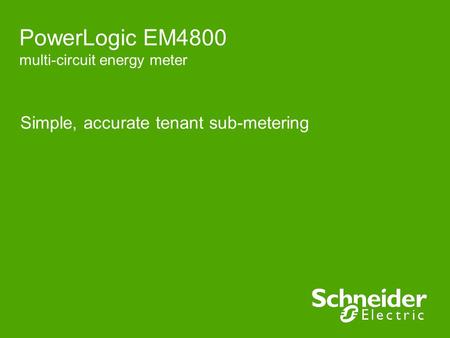 Simple, accurate tenant sub-metering