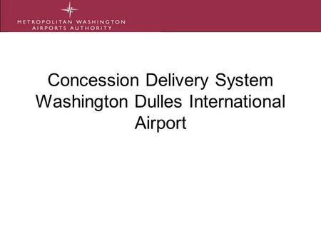 Concession Delivery System Washington Dulles International Airport.