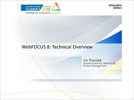 WebFOCUS 8: Technical Overview