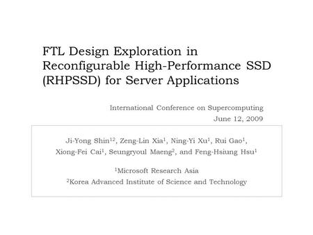 International Conference on Supercomputing June 12, 2009