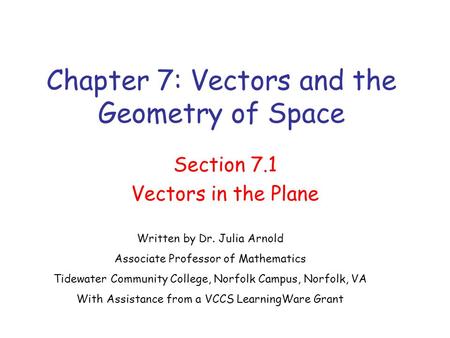 Chapter 7: Vectors and the Geometry of Space