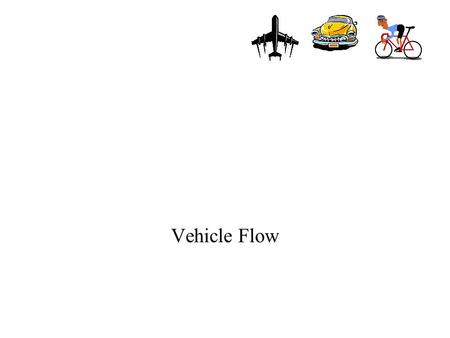 Vehicle Flow.