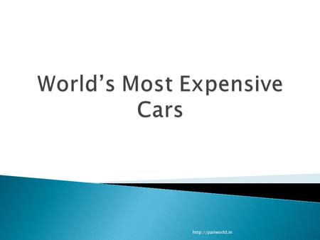  Price- $ 8 Million  Country Of Origin- Germany  Engine- V12 Twin Turbo  0-60 Miles Per Hour In Just 4.4 Seconds  There Is Only.