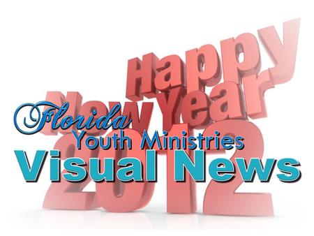 W elcome Welcome to the Youth Ministries Department’s Visual Newsletter Departmental, Area and Local Events and News To add your information contact the.