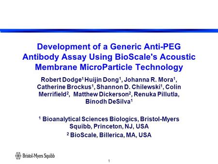 2 BioScale, Billerica, MA, USA