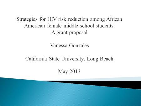 African American females in the United States are disproportionately impacted by the Human Immunodeficiency Virus (HIV) and Acquired Immunodeficiency.