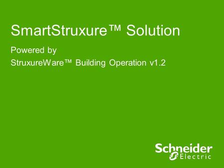 SmartStruxure™ Solution