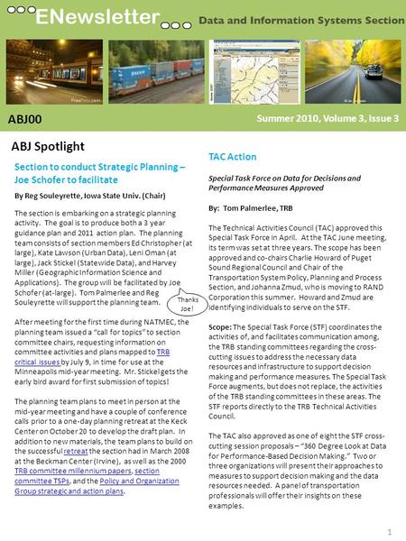 ABJ Spotlight Section to conduct Strategic Planning – Joe Schofer to facilitate By Reg Souleyrette, Iowa State Univ. (Chair) Summer 2010, Volume 3, Issue.