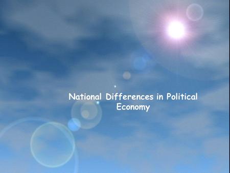 National Differences in Political Economy. McGraw-Hill/Irwin © 2003 The McGraw-Hill Companies, Inc., All Rights Reserved. 2-2 India.