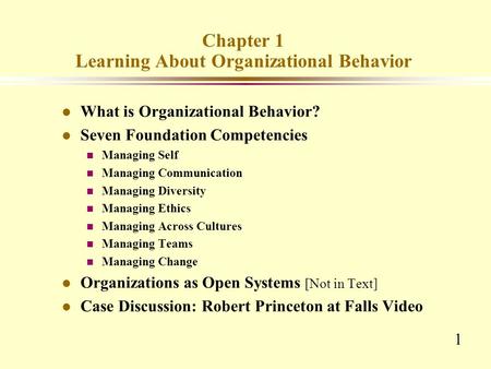 Chapter 1 Learning About Organizational Behavior