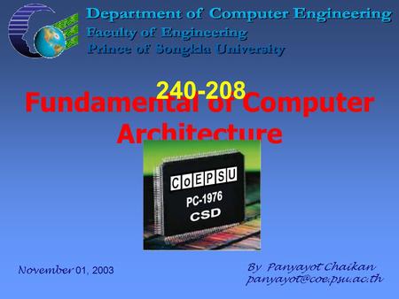 Chapter 6 สถาปัตยกรรมไมโครโพรเซสเซอร์แบบต่างๆ Processor Architectures