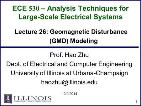 ECE 530 – Analysis Techniques for Large-Scale Electrical Systems