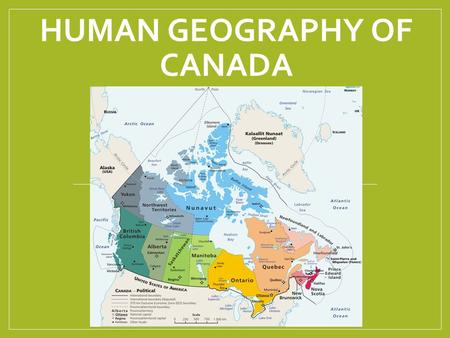 Human Geography of Canada