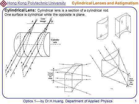 Optics 1----by Dr.H.Huang, Department of Applied Physics